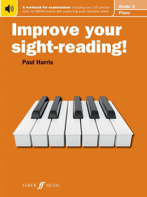 Title details for Improve your sight-reading! Piano Grade 3 by Paul Harris - Wait list